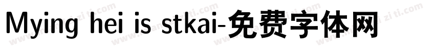 Mying hei is stkai字体转换